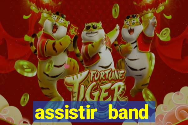 assistir band sports ao vivo gratis